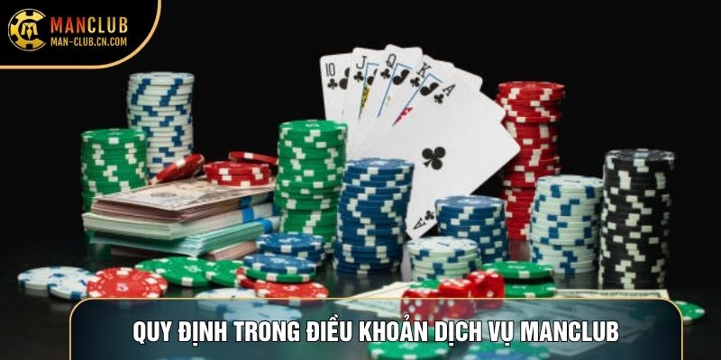 Quy định trong điều khoản dịch vụ Manclub