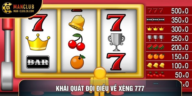 Khái quát đôi điều về Xèng 777